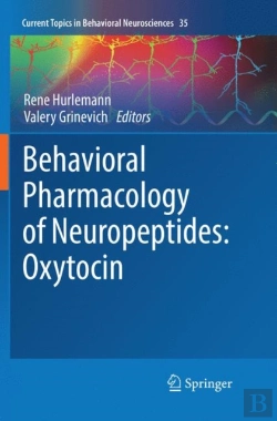 Bertrand.pt - Behavioral Pharmacology Of Neuropeptides: Oxytocin