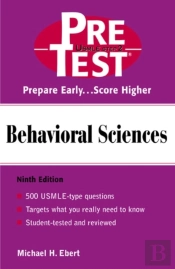 Behavioral Sciences: Pretest Self-Assessment And Review