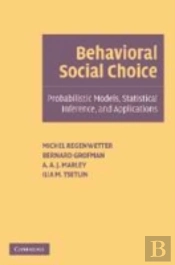Behavioral Social Choice
