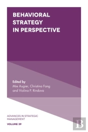 Behavioral Strategy In Perspective
