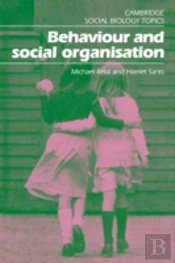 Behaviour And Social Organisation