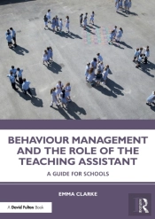 Behaviour Management And The Role Of The Teaching Assistant