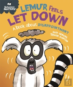 Bertrand.pt - Behaviour Matters: Lemur Feels Let Down - A Book About Disappointment