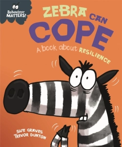 Bertrand.pt - Behaviour Matters: Zebra Can Cope - A Book About Resilience