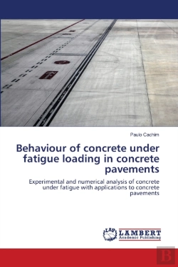Bertrand.pt - Behaviour Of Concrete Under Fatigue Loading In Concrete Pavements