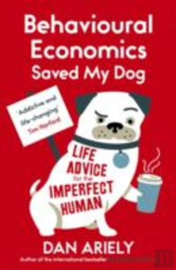 Bertrand.pt - Behavioural Economics Saved My Dog