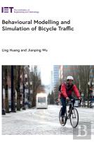 Behavioural Modelling And Simulation Of Bicycle Traffic