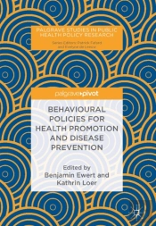 Behavioural Policies For Health Promotion And Disease Prevention