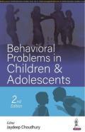 Behavioural Problems In Children & Adolescents