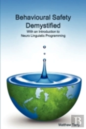 Behavioural Safety Demystified With An I