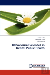 Behavioural Sciences In Dental Public Health