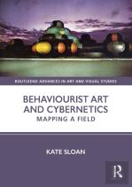 Behaviourist Art And Cybernetics