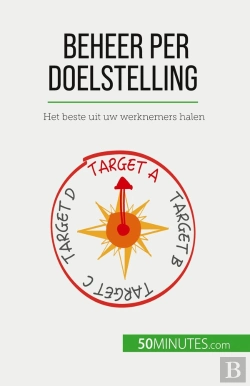 Bertrand.pt - Beheer Per Doelstelling : Het Beste Uit Uw Werknemers Halen