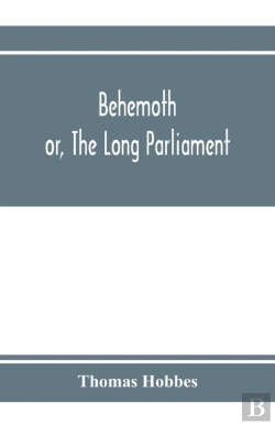 Bertrand.pt - Behemoth; Or, The Long Parliament