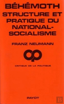 Bertrand.pt - Béhémoth ; Structure Et Pratique Du National-Socialisme