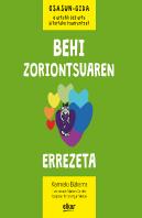Behi Zoriontsuaren Errezeta