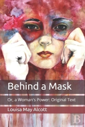Behind A Mask