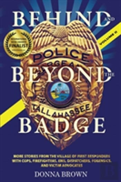 Behind And Beyond The Badge - Volume Ii