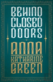 Behind Closed Doors