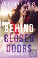 Behind Closed Doors