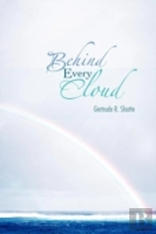 Behind Every Cloud