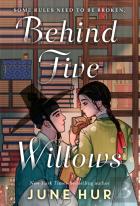 Behind Five Willows