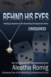 Behind His Eyes - Consequences: Reading
