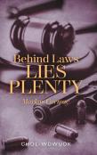 Behind Laws Lies Plenty