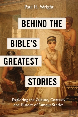 Bertrand.pt - Behind The Bible'S Greatest Stories