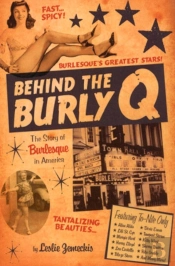 Behind The Burly Q