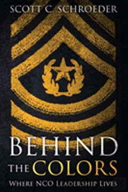 Bertrand.pt - Behind The Colors: Where Nco Leadership Lives