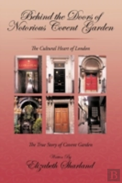 Bertrand.pt - Behind The Doors Of Notorious Covent Gar