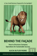 Behind The Facade
