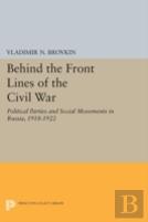 Behind The Front Lines Of The Civil War
