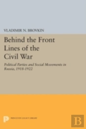 Behind The Front Lines Of The Civil War