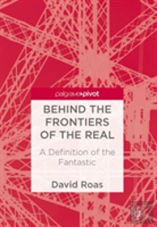 Behind The Frontiers Of The Real