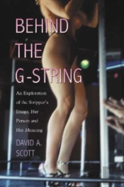 Behind The G-String