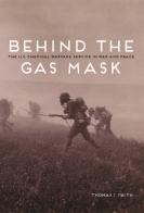 Behind The Gas Mask