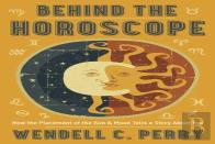Behind The Horoscope