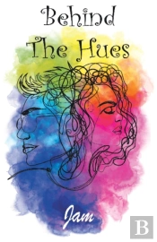 Behind The Hues
