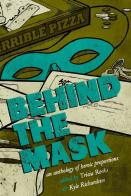 Behind The Mask
