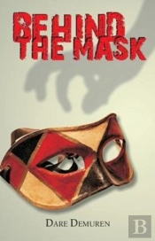 Behind The Mask