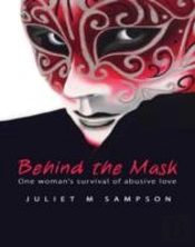 Behind The Mask