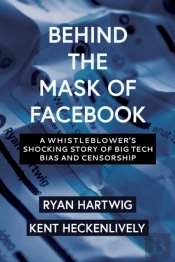 Behind The Mask Of Facebook