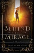 Behind The Mirage