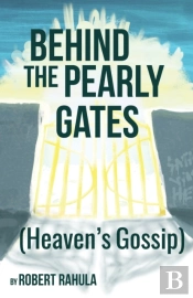 Behind The Pearly Gates
