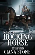 Behind The Rocking Horse