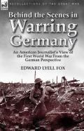 Behind The Scenes In Warring Germany