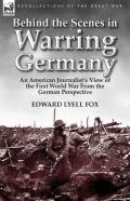 Behind The Scenes In Warring Germany