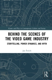 Behind The Scenes Of The Video Game Industry